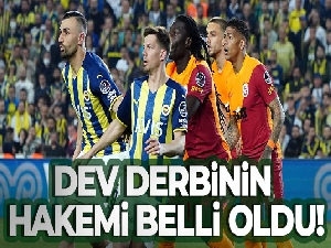 Dev derbinin hakemi belli oldu!