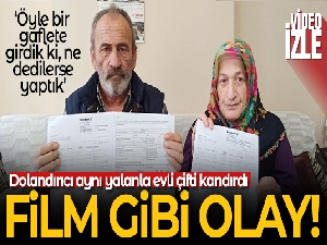 Bu dolandırıcılık hikayesi ancak filmlerde olur