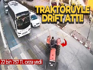 Burdur'da traktörüyle drift atan sürücüye 22 bin 757 TL para cezası uygulandı