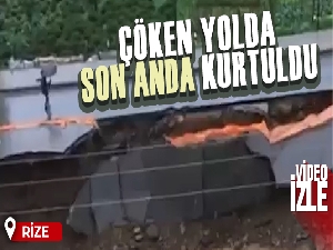 Rize'de bir vatandaş çöken yolda son anda kurtuldu