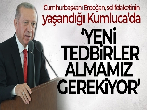 Cumhurbaşkanı Erdoğan, sel felaketinin yaşandığı Kumluca'da vatandaşlara hitap etti
