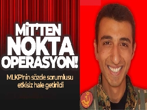 MİT, MLKP'nin silahlı kanat yöneticisini, Suriye'de etkisiz hale getirdi