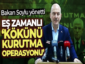 Bakan Soylu'nun yönetimiyle eş zamanlı 'Kökünü Kurutma Operasyonu': 120 gözaltı