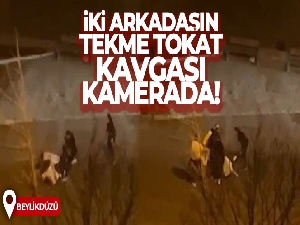 Beylikdüzü'de iki arkadaşın tekme tokat kavgası kamerada