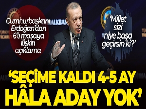 Cumhurbaşkanı Erdoğan'dan 6'lı masaya ilişkin açıklama