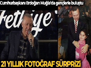 Cumhurbaşkanı Erdoğan'a genç kızdan 21 yıllık fotoğraf sürprizi