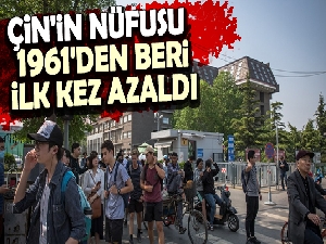Çin'in nüfusu 1961'den beri ilk kez azaldı