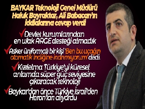 BAYKAR Teknoloji Genel Müdürü Bayraktar: 'Biz o demoda başarılı olmuşuz ve tutanağa yazmadılar'