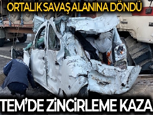TEM'de 9 araçlı zincirleme kaza, ortalık savaş alanına döndü