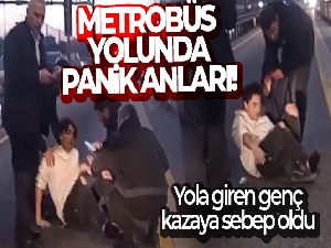 Metrobüs yoluna giren genç kazaya neden oldu: 4 yaralı