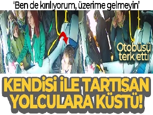 Kendisi ile tartışan yolculara küsen şoförün tepkisi, görenleri kahkahaya boğdu