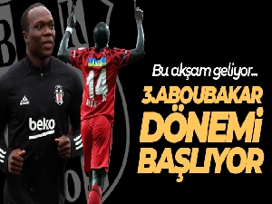 Beşiktaş'ta 3. Aboubakar dönemi