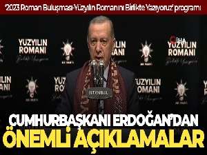 Cumhurbaşkanı Erdoğan: 'İçişleri Bakanlığımız bünyesinde bir Roman Koordinasyon Merkezi kuruyoruz'