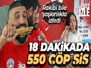 Avustralyalı turist 18 dakikada 550 çöp şiş yedi
