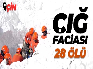 Çin'de çığ faciası: 28 ölü