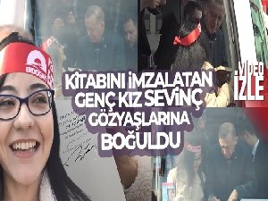Cumhurbaşkanı Erdoğan kitabını imzaladı, genç kız gözyaşlarına boğuldu