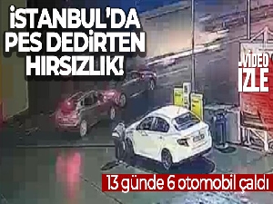 İstanbul'da pes dedirten hırsızlık: 13 günde 6 otomobil çaldı