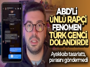 ABD'li ünlü rapçi, fenomen Türk genci dolandırdı