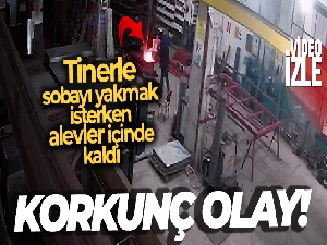 Tinerle sobayı yakmak isterken alevler içinde kaldı