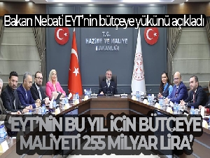 Bakan Nebati EYT'nin bütçeye yükünü açıkladı: 'EYT'nin bu yıl için bütçeye maliyeti 255 milyar lira'