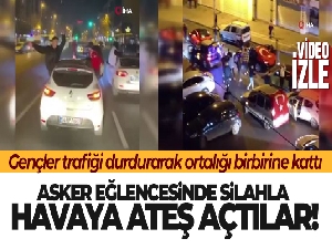 Asker eğlencesinde silahla havaya ateş açtılar
