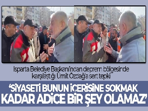 Isparta Belediye Başkanı Başdeğirmen'den deprem bölgesinde karşılaştığı Ümit Özdağ'a sert tepki