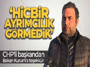 CHP Gölbaşı Belediye Başkanı Yıldırım: 'Bakanımıza çok teşekkür ederim hiçbir ayrımcılık görmedik'