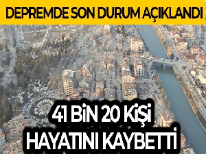AFAD: 'Depremde 41 bin 20 vatandaşımız hayatını kaybetti'