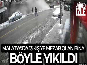 Malatya'da 13 kişiye mezar olan apartmanın yıkılma anları kameralara yansıdı