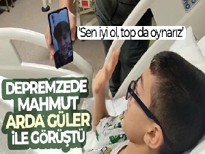 Depremzede Mahmut, Arda Güler ile görüştü: "Sen iyi ol, top da oynarız"