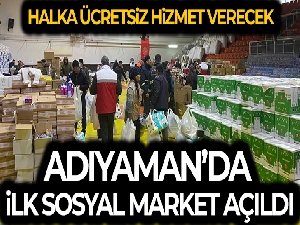 Adıyaman'da ilk sosyal market açıldı