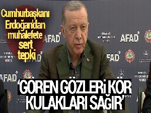 Cumhurbaşkanı Erdoğan'dan muhalefete sert tepki!