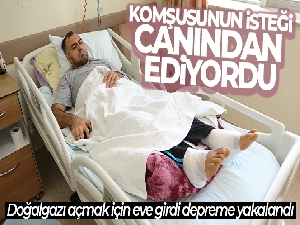 Doğalgazı açmak için eve girdi, depremden kaçarken canından oluyordu