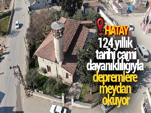 124 yıllık tarihi cami, dayanıklılığıyla depremlere meydan okuyor