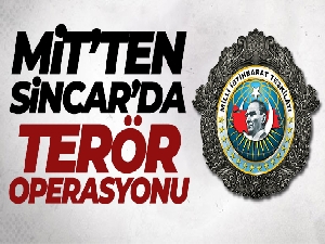 MİT'ten Sincar'da terör operasyonu
