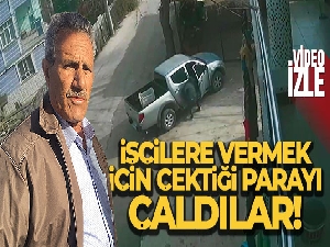 İşçilere vermek üzere çektiği 65 bin liranın çalınması anbean görüntülendi