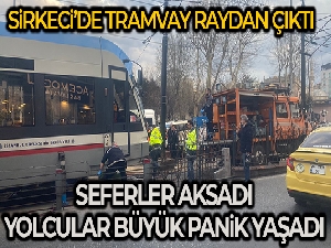 Sirkeci'de tramvay raydan çıktı, yolcular büyük panik yaşadı