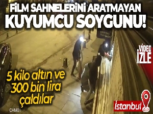 Tuzla'dan çuvallı, sepetli kuyumcu soygunu kamerada: 5 kilo altın ve 300 bin lira çaldılar