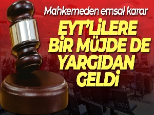 EYT'lilere bir müjde de yargıdan geldi