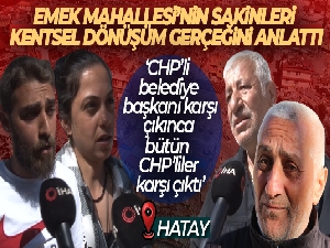 Depremle yerle bir olan Emek Mahallesi'nin sakinleri, kentsel dönüşüm gerçeğini anlattı