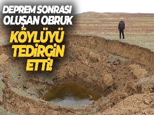 Deprem sonrası oluşan obruk, köylüyü tedirgin etti