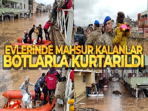 Evlerinde mahsur kalanlar botlarla kurtarıldı