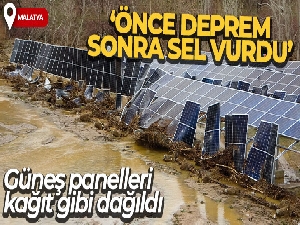 Selin vurduğu milyonluk güneş panelleri kağıt gibi dağıldı