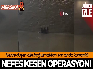 Meksika'da nehre düşen göçmen aile boğulmaktan son anda kurtarıldı