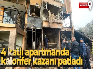 4 katlı apartmanda kalorifer kazanı patladı