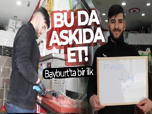 Askıda ekmeğin, yemeğin ardından Bayburt'ta bir ilk: 'Askıda et'
