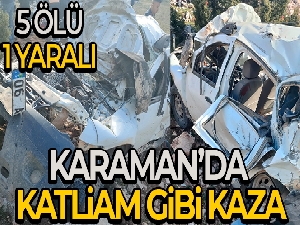 Karaman'da cip uçuruma yuvarlandı: 5 ölü, 1 yaralı