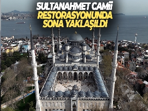 Sultanahmet Camii restorasyonunda sona yaklaşıldı