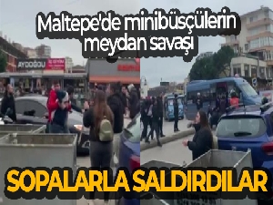 Maltepe'de minibüsçülerin meydan savaşı: Sopalarla saldırdılar