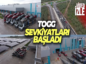 Togg sevkiyatları başladı